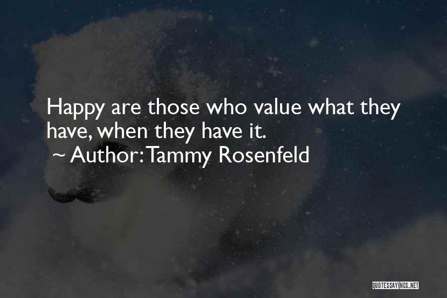 Tammy Rosenfeld Quotes 87073