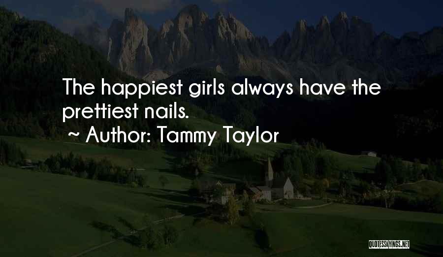 Tammy Taylor Quotes 858844