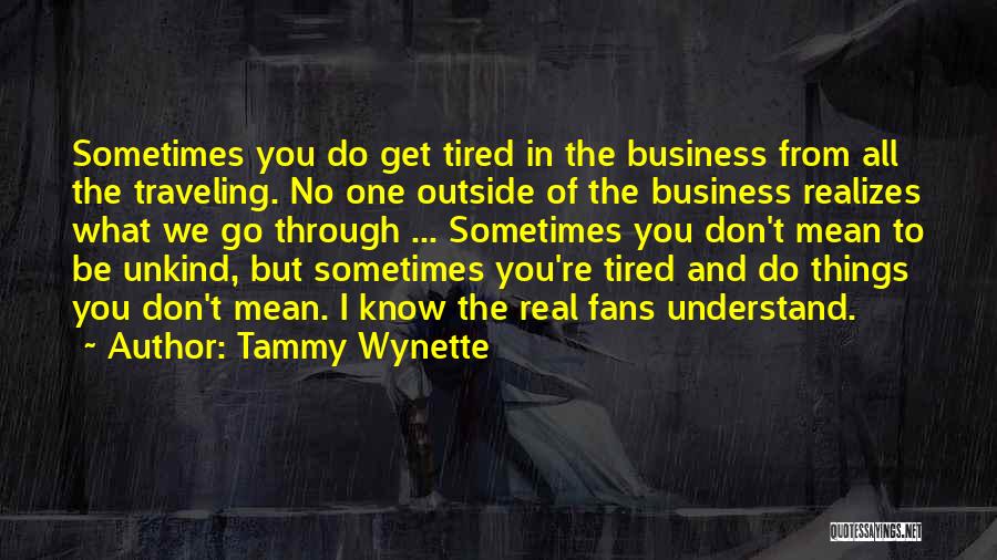 Tammy Wynette Quotes 607573