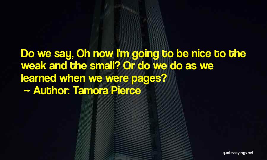 Tamora Pierce Quotes 1463804