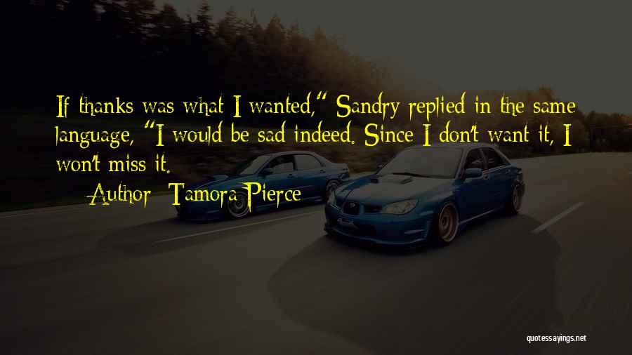 Tamora Pierce Quotes 1555402