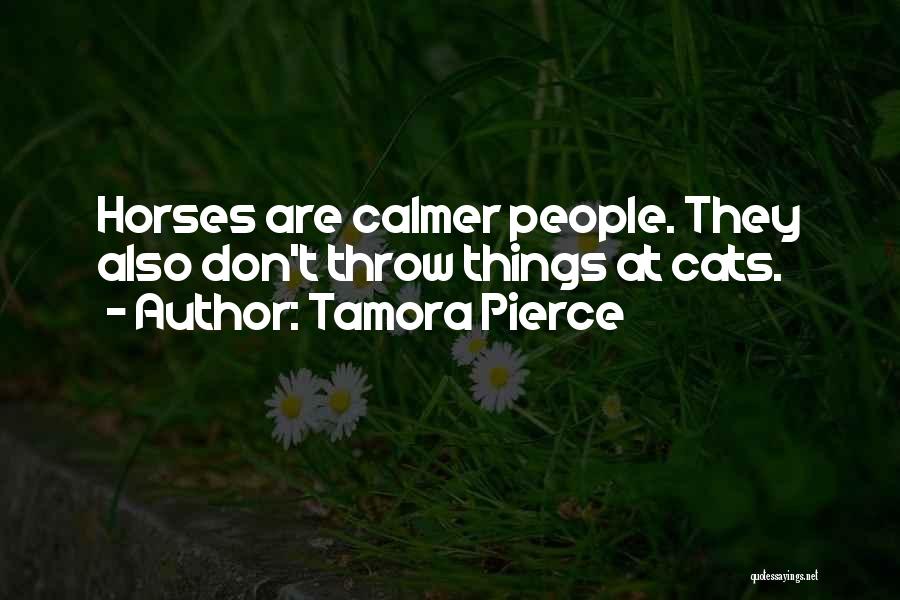 Tamora Quotes By Tamora Pierce