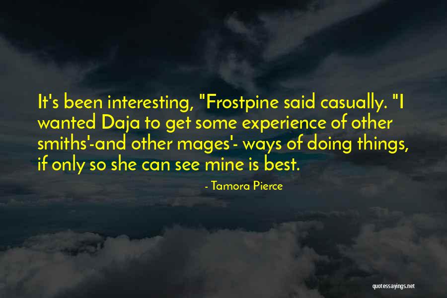 Tamora Quotes By Tamora Pierce