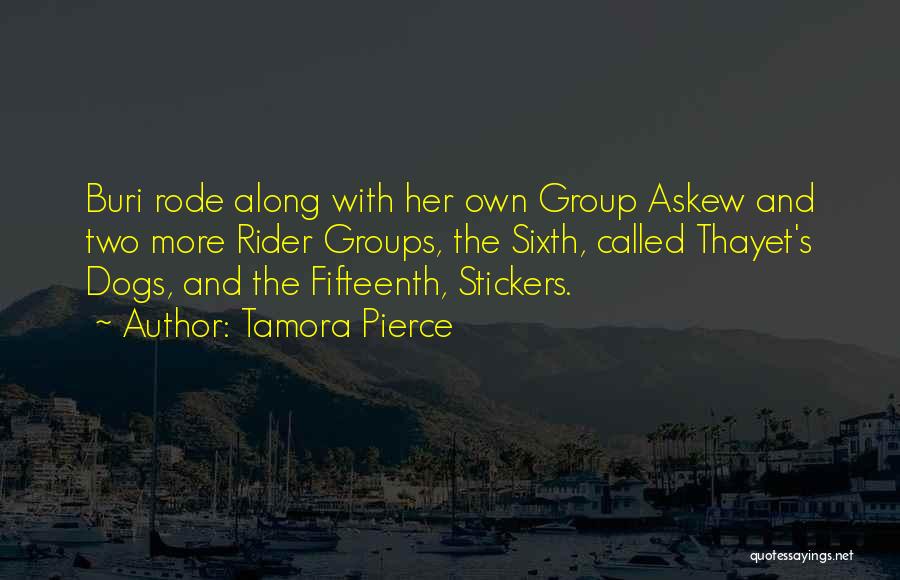 Tamora Quotes By Tamora Pierce