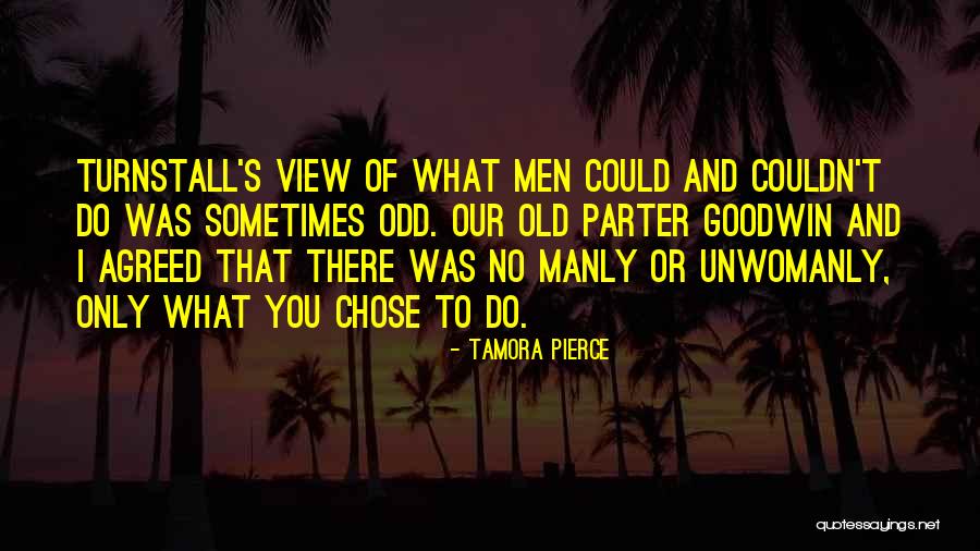 Tamora Quotes By Tamora Pierce