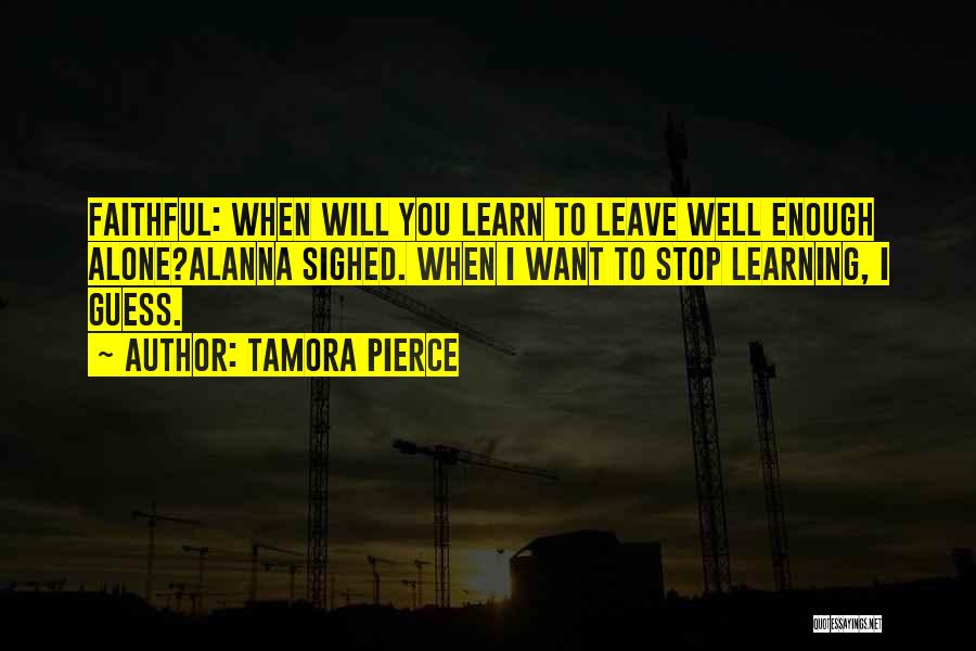 Tamora Quotes By Tamora Pierce