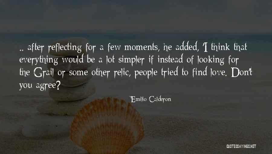 Tamoria Jones Quotes By Emilio Calderon Tamoria Jones Quotes By Emilio Calderon
