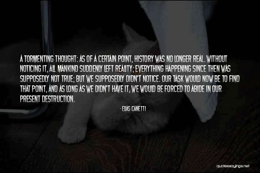 Tamoria Store Quotes By Elias Canetti Tamoria Store Quotes By Elias Canetti