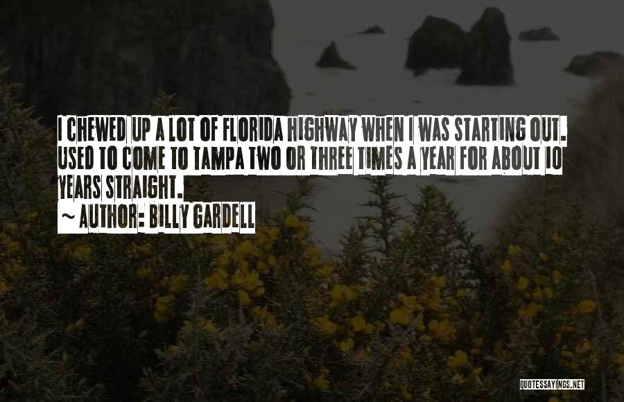 Tampa Quotes By Billy Gardell