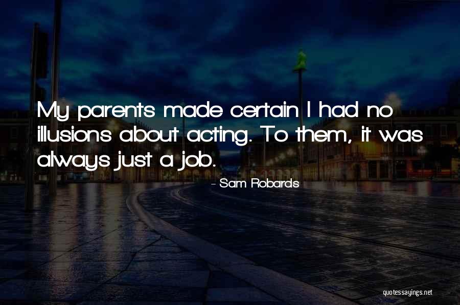Tampaksiring Quotes By Sam Robards Tampaksiring Quotes By Sam Robards