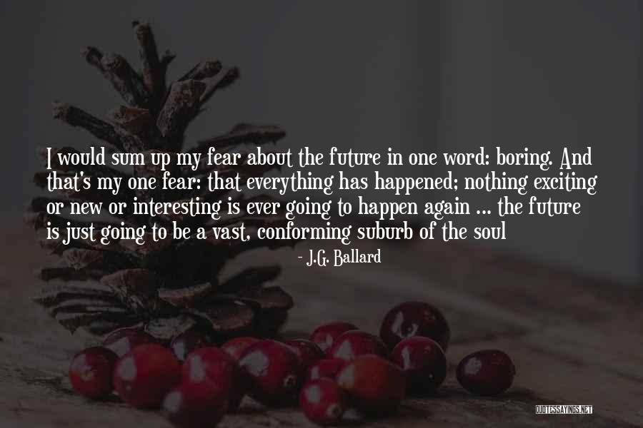 Tampamed Quotes By J.G. Ballard Tampamed Quotes By J.G. Ballard