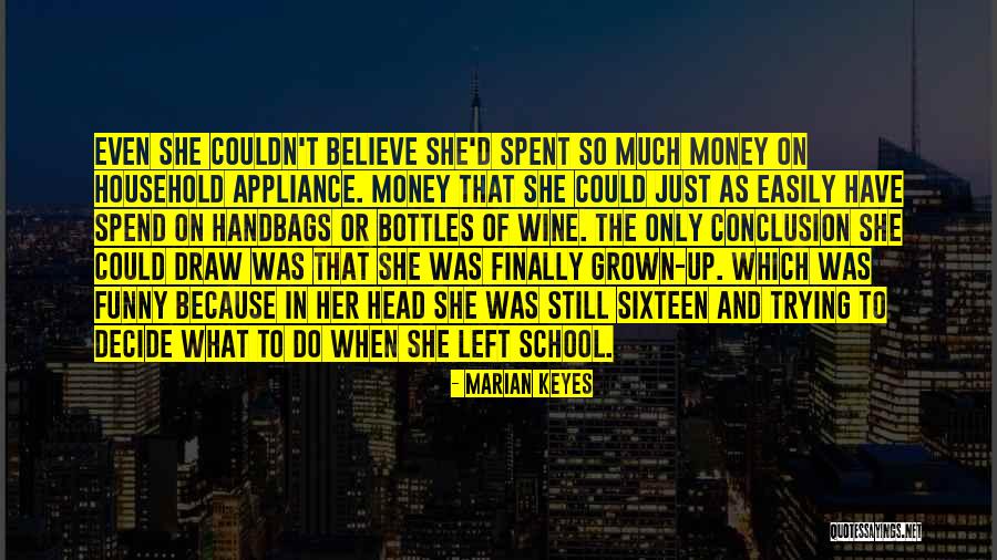 Tampanensis Quotes By Marian Keyes Tampanensis Quotes By Marian Keyes