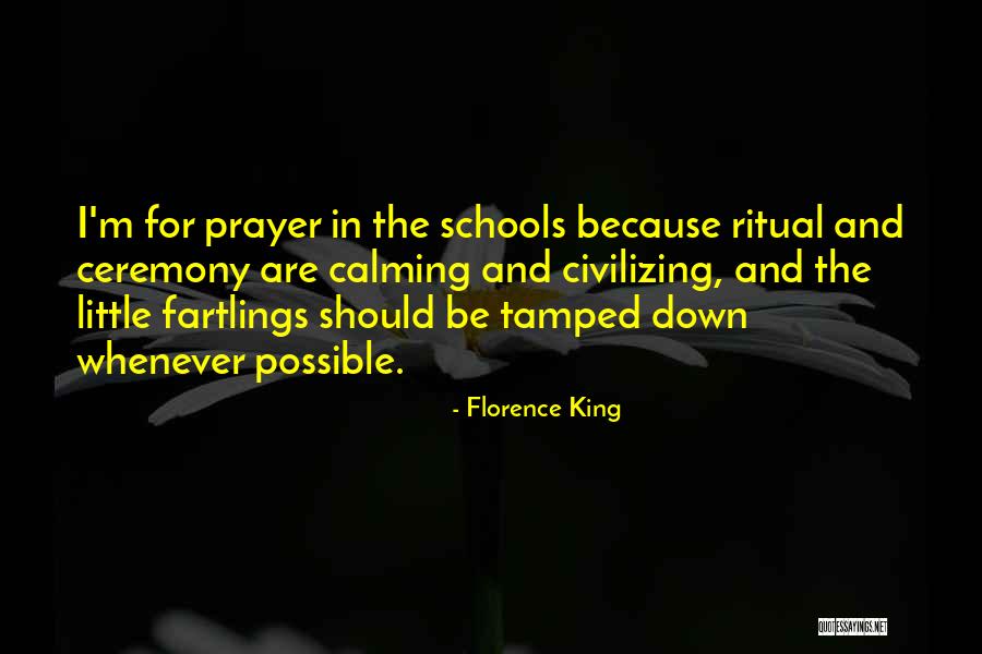 Tamped Down Quotes By Florence King Tamped Down Quotes By Florence King