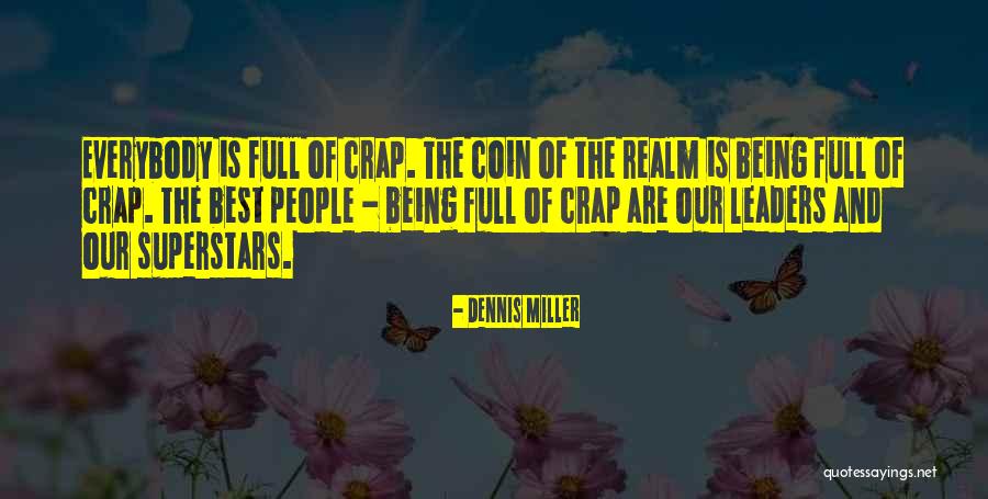 Tampereen Teknillinen Quotes By Dennis Miller Tampereen Teknillinen Quotes By Dennis Miller