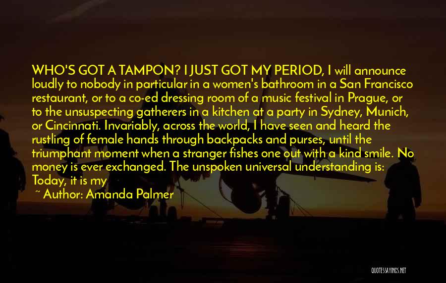 Tampon Quotes By Amanda Palmer