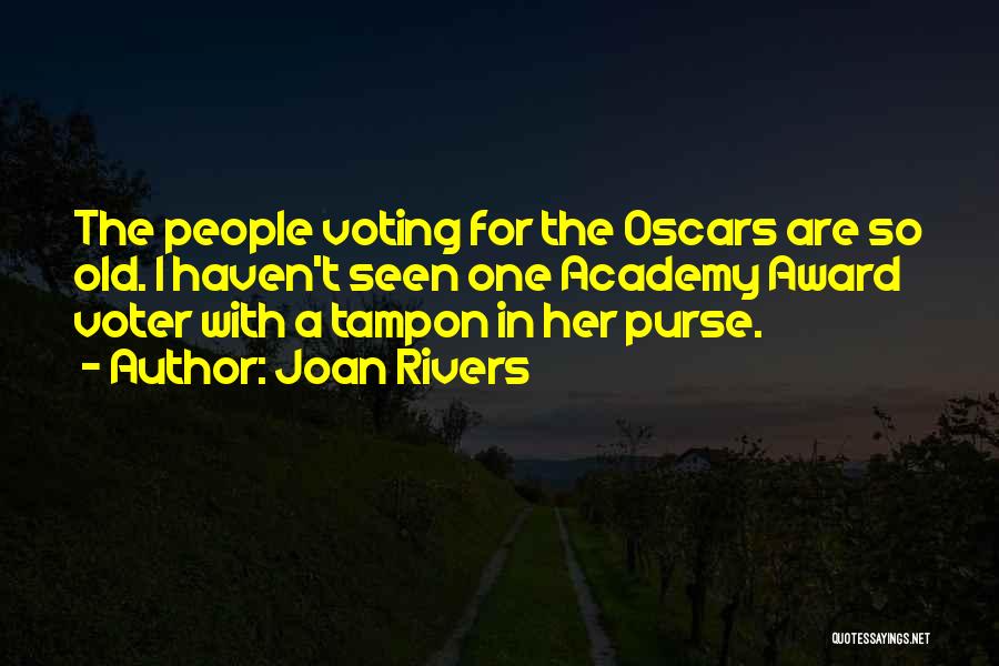 Tampon Quotes By Joan Rivers