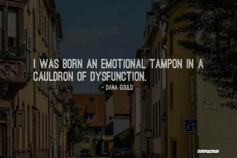 Tampons With Quotes By Dana Gould Tampons With Quotes By Dana Gould