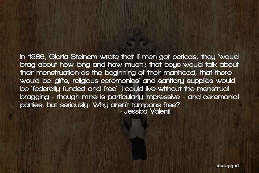 Tampons With Quotes By Jessica Valenti Tampons With Quotes By Jessica Valenti