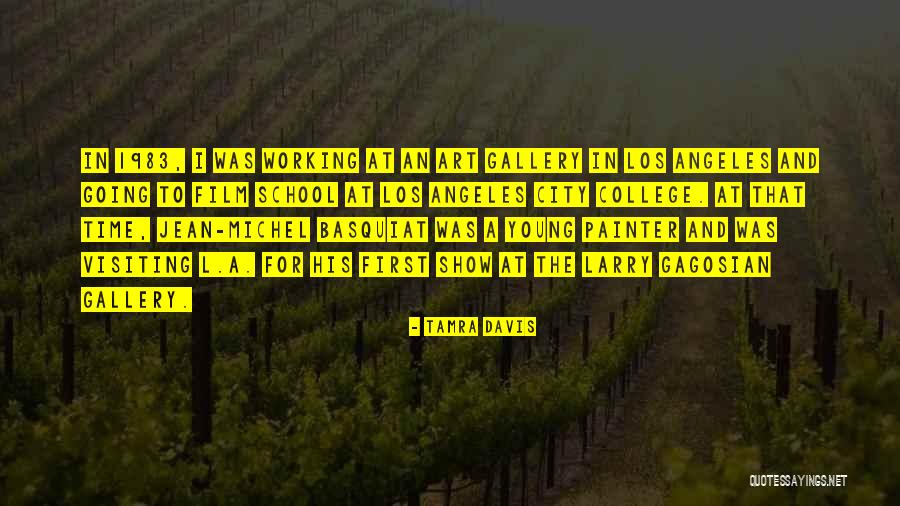 Tamra Davis Quotes 1263444 Tamra Davis Quotes 1263444
