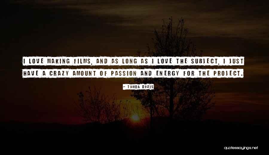 Tamra Davis Quotes 493615 Tamra Davis Quotes 493615