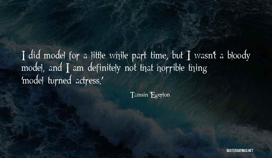 Tamsin Egerton Quotes 306853