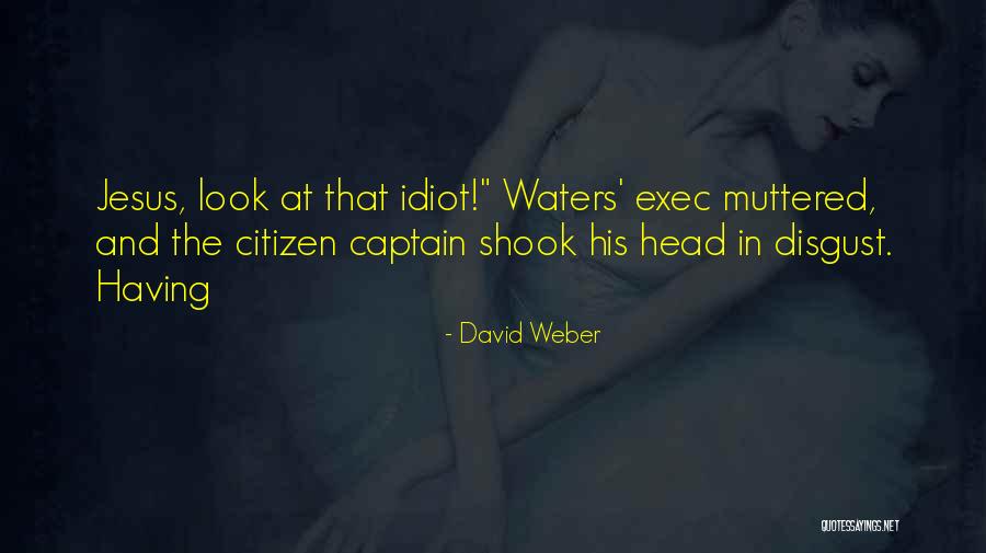 Tamsin Greenway Quotes By David Weber Tamsin Greenway Quotes By David Weber