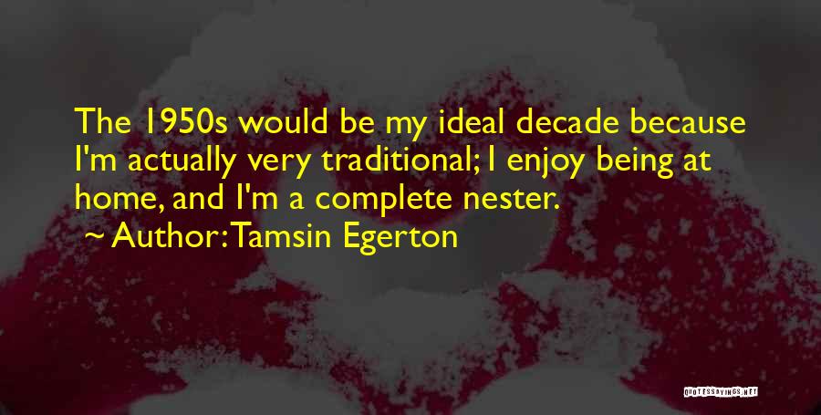 Tamsin Quotes By Tamsin Egerton