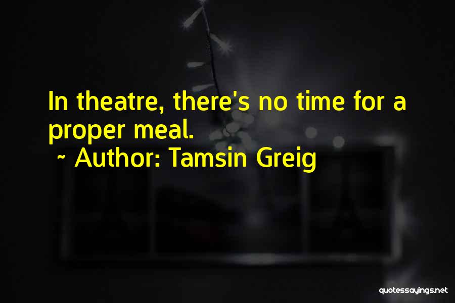 Tamsin Quotes By Tamsin Greig