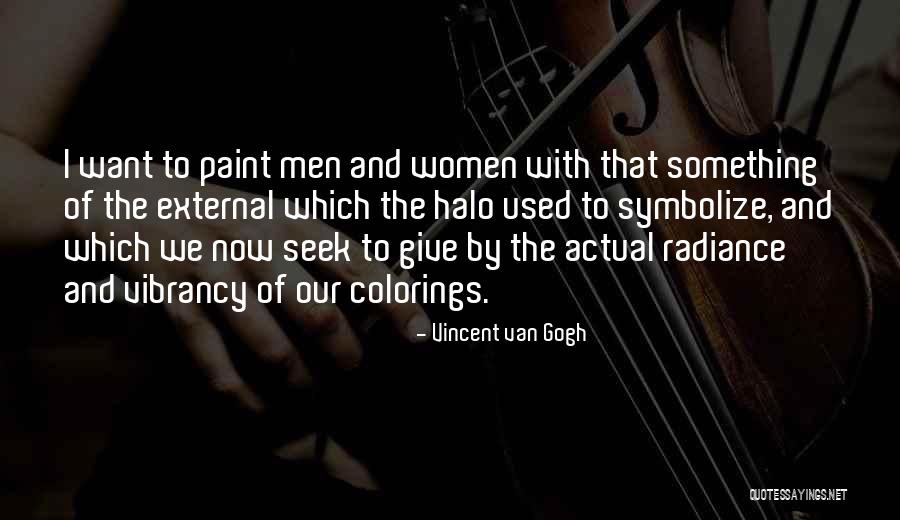 Tamsoje Svieciantys Quotes By Vincent Van Gogh Tamsoje Svieciantys Quotes By Vincent Van Gogh