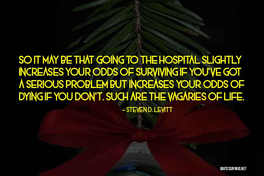 Tamsweg Wohnung Quotes By Steven D. Levitt Tamsweg Wohnung Quotes By Steven D. Levitt