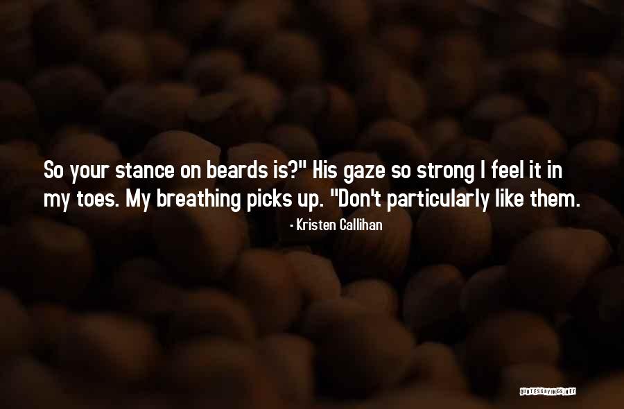 Tamsyn Stonebarger Quotes By Kristen Callihan Tamsyn Stonebarger Quotes By Kristen Callihan