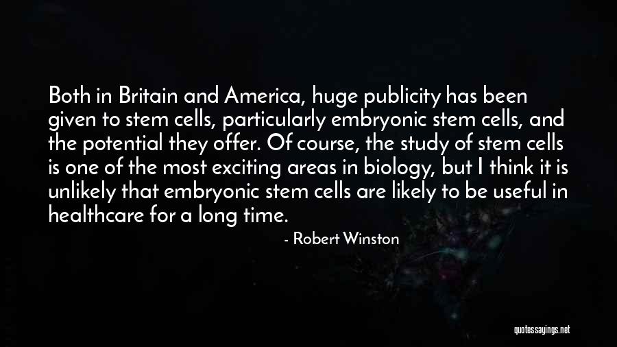 Tamure Quotes By Robert Winston Tamure Quotes By Robert Winston