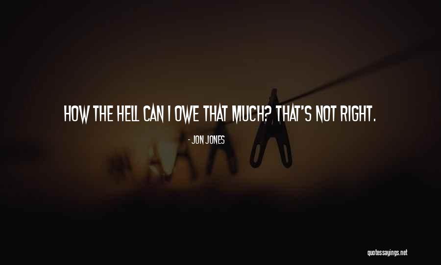 Tamwood Cluj Quotes By Jon Jones Tamwood Cluj Quotes By Jon Jones