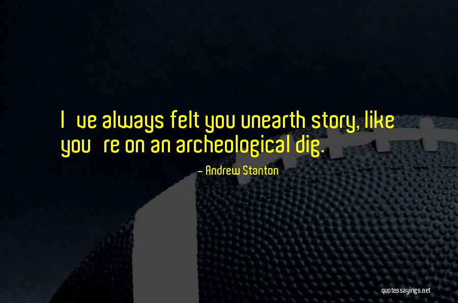 Tan Lines Compilation Quotes By Andrew Stanton