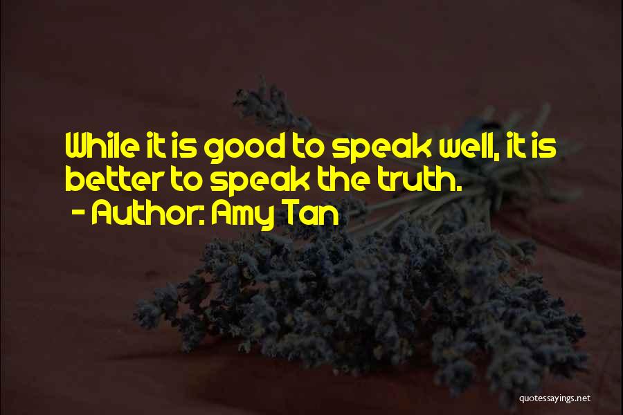 Tan Quotes By Amy Tan