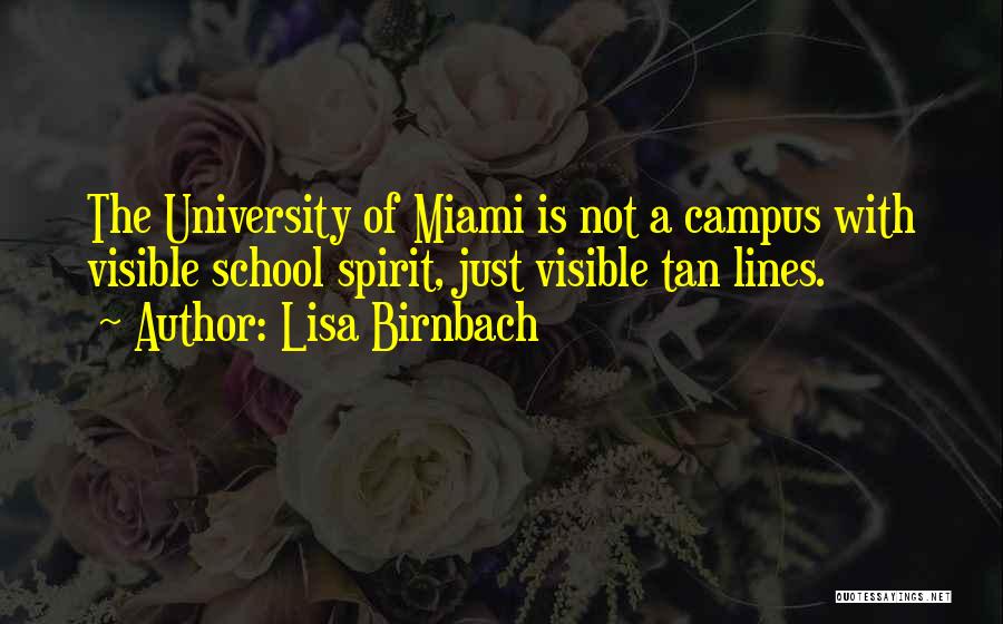 Tan Quotes By Lisa Birnbach