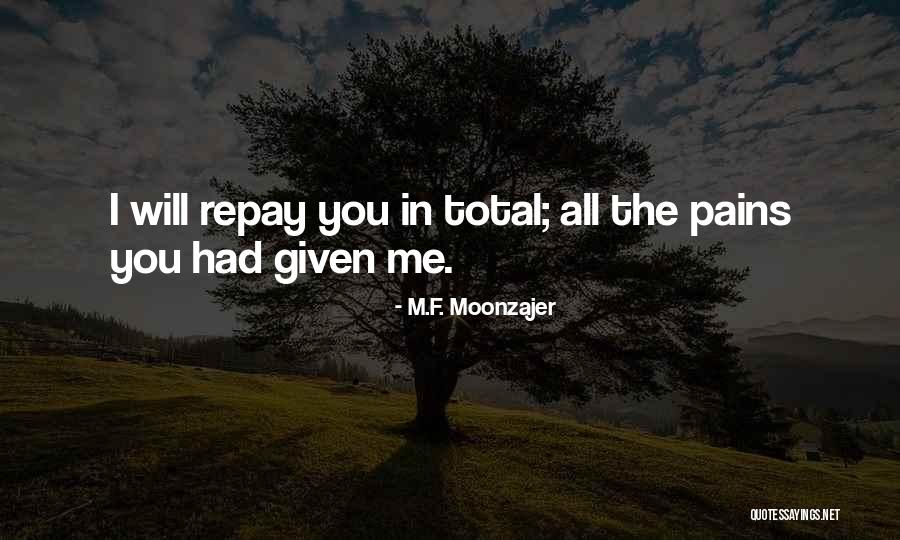 Tan Rtov Bbk Pz S Quotes By M.F. Moonzajer Tan Rtov Bbk Pz S Quotes By M.F. Moonzajer