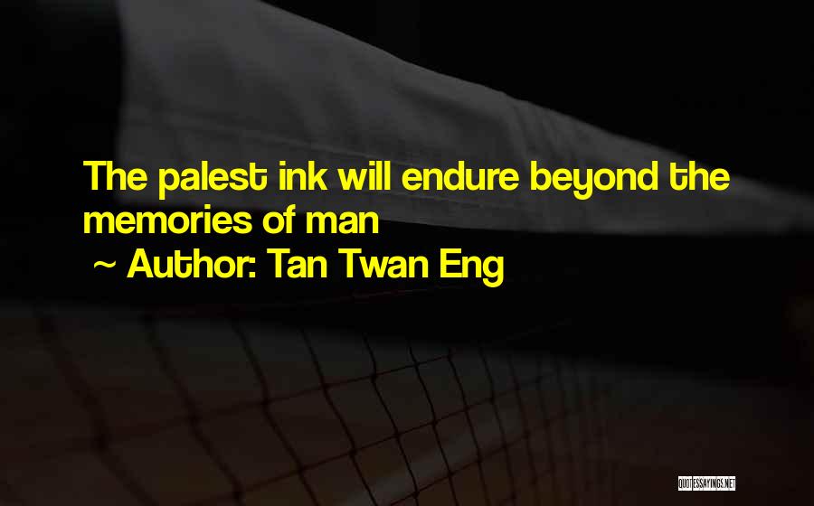 Tan Twan Eng Quotes 1227106