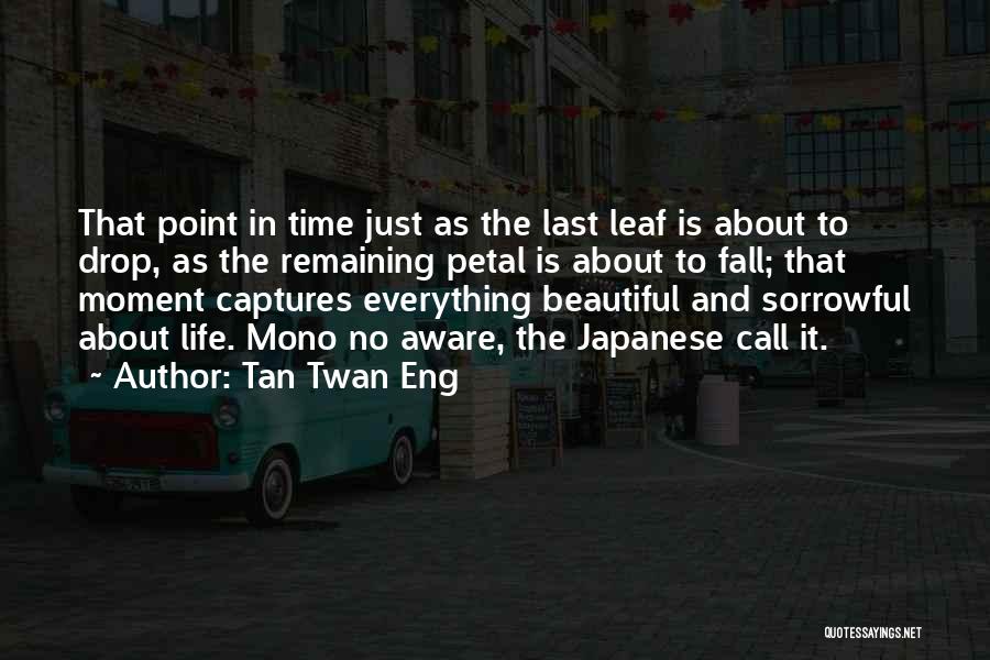 Tan Twan Eng Quotes 1701641