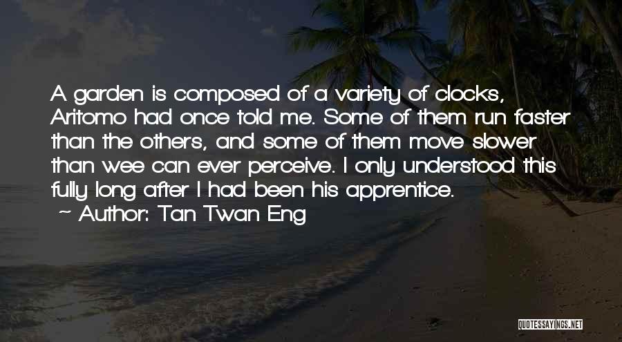 Tan Twan Eng Quotes 1874319