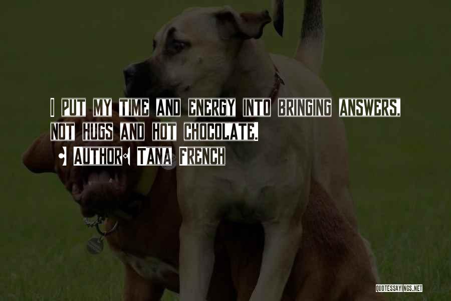 Tana French Quotes 150825 Tana French Quotes 150825