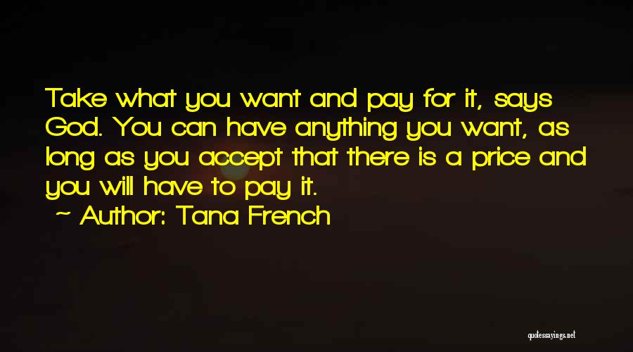 Tana French Quotes 1600608