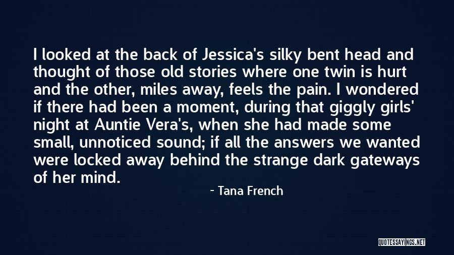 Tana French Quotes 1671435 Tana French Quotes 1671435