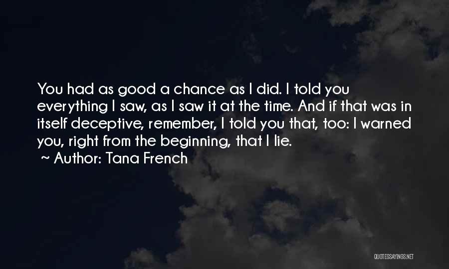 Tana French Quotes 398903
