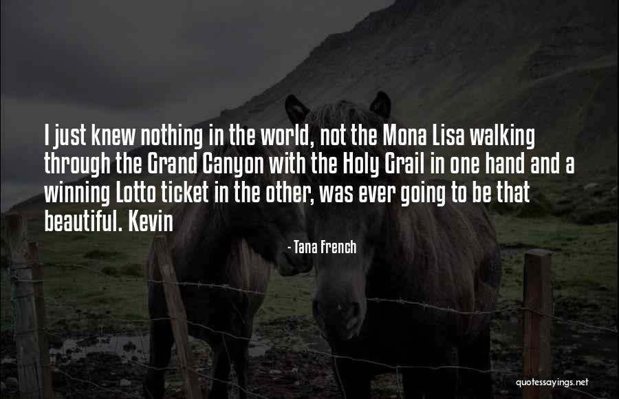 Tana French Quotes 518499