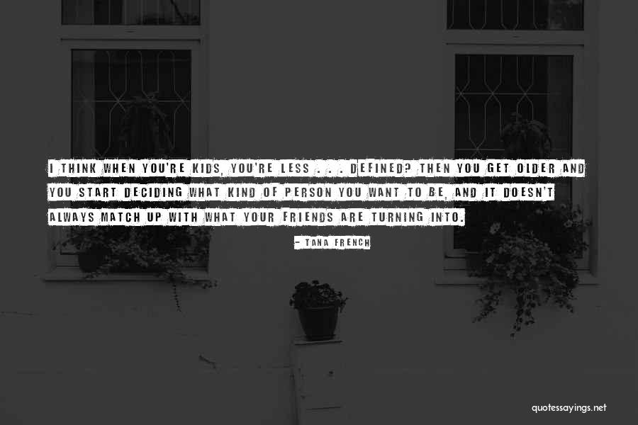 Tana French Quotes 708613 Tana French Quotes 708613