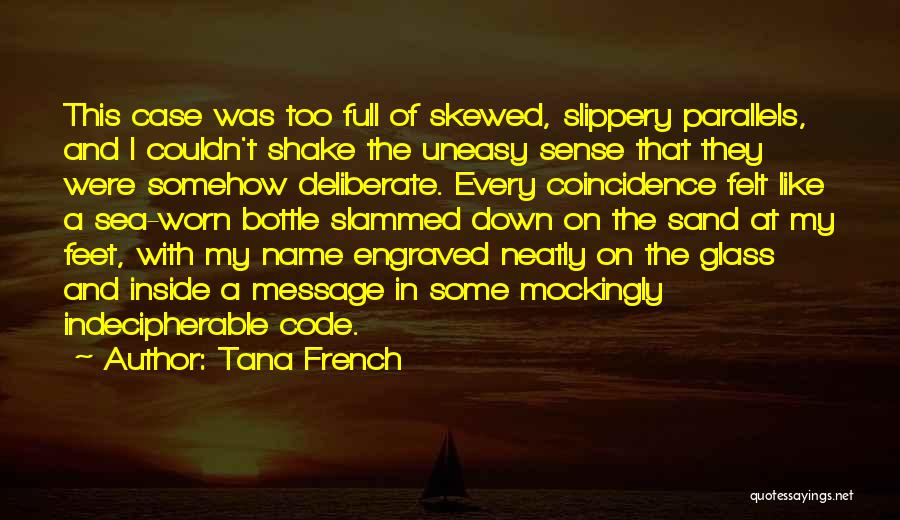 Tana French Quotes 835982