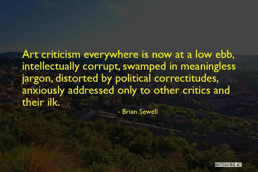 Tanabe Springs Quotes By Brian Sewell Tanabe Springs Quotes By Brian Sewell
