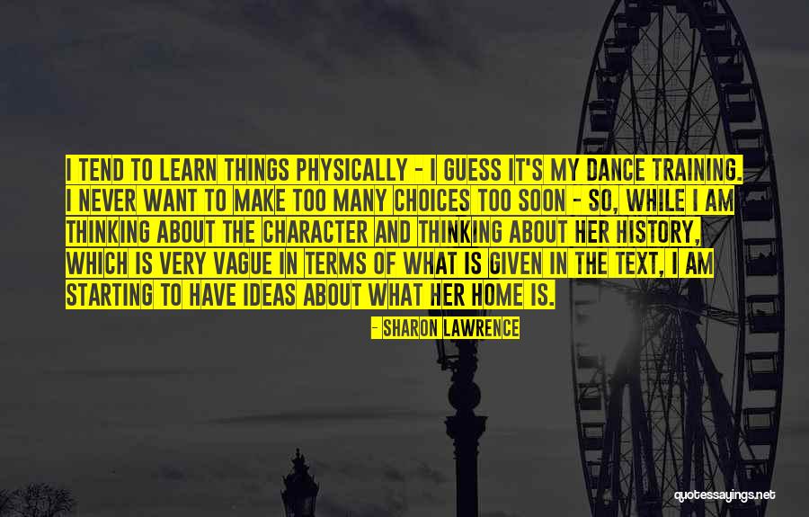 Tanabe Sugano Quotes By Sharon Lawrence Tanabe Sugano Quotes By Sharon Lawrence