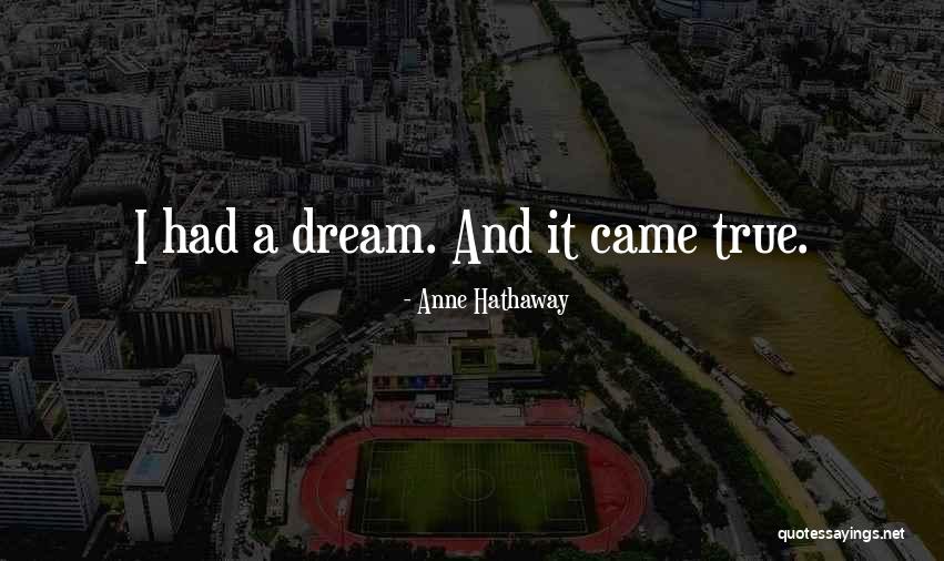 Tanah Quotes By Anne Hathaway Tanah Quotes By Anne Hathaway